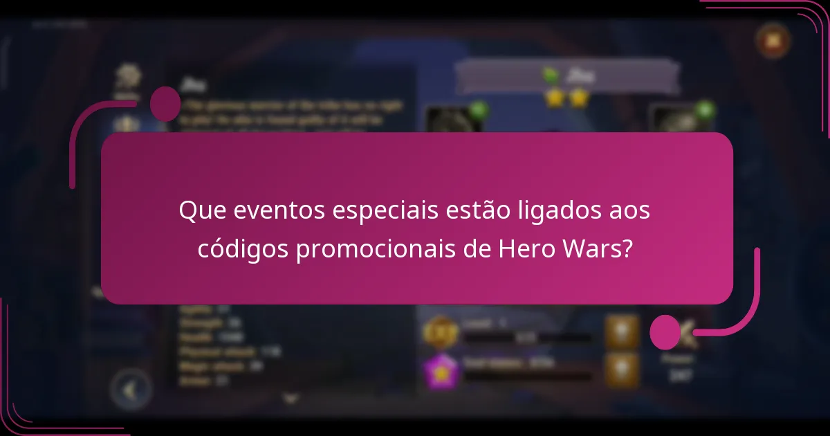 Que eventos especiais estão ligados aos códigos promocionais de Hero Wars?